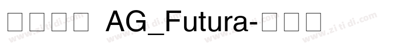 英文字体 AG_Futura字体转换